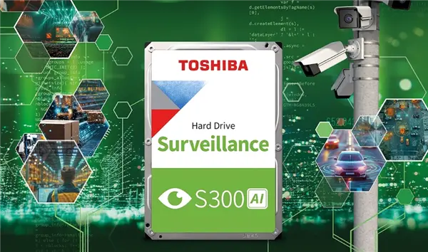 東芝發布S300 AI系列監控硬盤:針對AI負載進行優化 東芝發布S300 AI系列監控硬盤:針對AI負載進行優化
